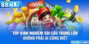 Kinh Nghiệm Soi Cầu Trúng Lớn Đến Từ Tay Chơi Lão Làng